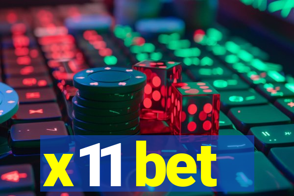 x11 bet